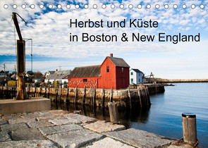 Herbst und Küste in Boston & New England (Tischkalender 2023 DIN A5 quer) von Sandner,  Annette, www.culinarypixel.de