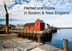 Herbst und Küste in Boston & New England (Wandkalender 2023 DIN A2 quer) von Sandner,  Annette, www.culinarypixel.de