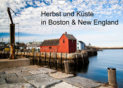 Herbst und Küste in Boston & New England (Wandkalender 2023 DIN A4 quer) von Sandner,  Annette, www.culinarypixel.de