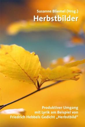 Herbstbilder von Bliemel,  Susanne