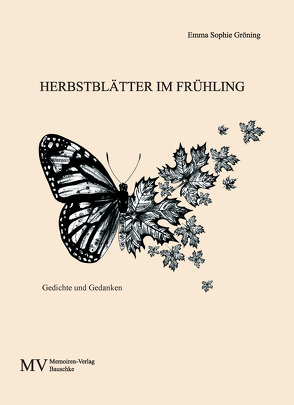 Herbstblätter im Frühling von Gröning,  Emma Sophie