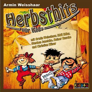 Herbsthits für Kids von Weisshaar,  Armin