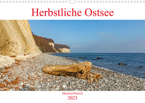 Herbstliche Ostsee (Wandkalender 2023 DIN A3 quer) von Dietsch,  Manfred