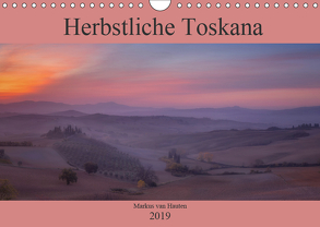 Herbstliche Toskana (Wandkalender 2019 DIN A4 quer) von van Hauten,  Markus