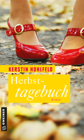 Herbsttagebuch von Hohlfeld,  Kerstin