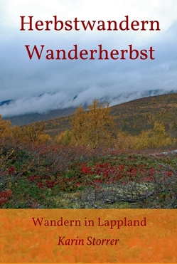 Herbstwandern – Wanderherbst von Storrer,  Karin