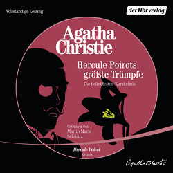 Hercule Poirots größte Trümpfe von Christie,  Agatha, Schwarz,  Martin Maria