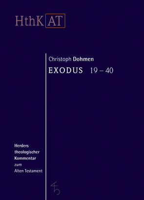 Exodus 19-40 von Dohmen,  Christoph, Zenger,  Erich