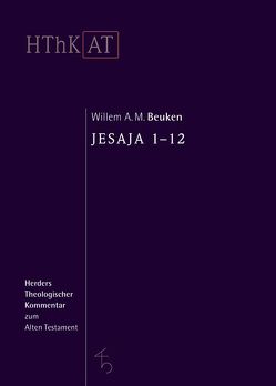 Jesaja 1-12 von Berges,  Ulrich, Beuken,  Willem A.M., Zenger,  Erich