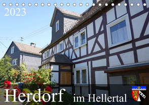 Herdorf im Hellertal (Tischkalender 2023 DIN A5 quer) von Behner,  Markus
