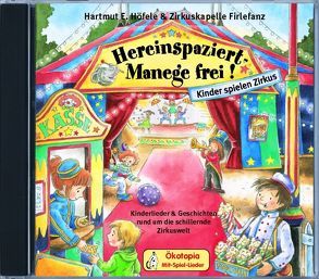 Hereinspaziert – Manege frei! von Höfele,  Hartmut