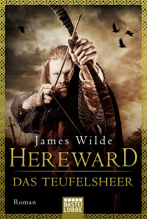 Hereward: Das Teufelsheer von Pesch,  Dr. Helmut, Wilde,  James