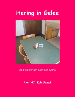 Hering in Gelee von HC,  Axel