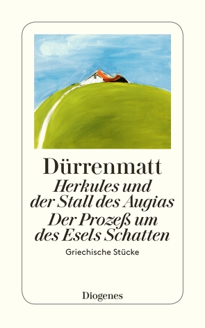 Herkules und der Stall des Augias / Der Prozeß um des Esels Schatten von Dürrenmatt,  Friedrich