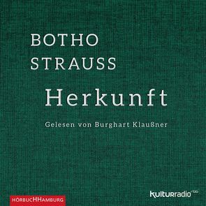 Herkunft von Klaußner,  Burghart, Strauß,  Botho