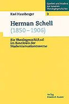 Herman Schell (1850-1906) von Hausberger,  Karl