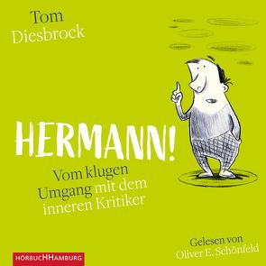 Hermann! von Diesbrock,  Tom, Schönfeld,  Oliver E.