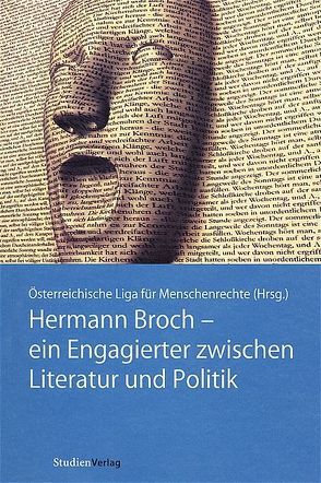 Hermann Broch – ein Engagierter zwischen Literatur und Politik von Österreichische LIGA für Menschenrechte