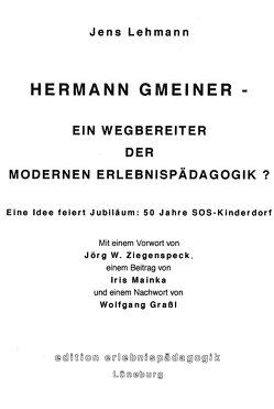 Hermann Gmeiner von Grassl,  Wolfgang, Lehmann,  Jens, Mainka,  Iris, Ziegenspeck,  Jörg