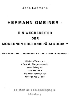 Hermann Gmeiner von Grassl,  Wolfgang, Lehmann,  Jens, Mainka,  Iris, Ziegenspeck,  Jörg