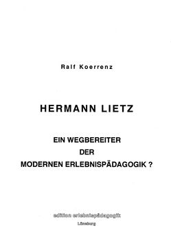 Hermann Lietz von Koerrenz,  Ralf, Ziegenspeck,  Jörg