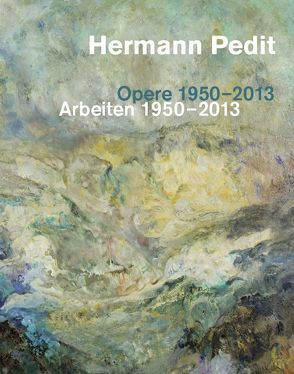 Hermann Pedit von Galerie Gaudens Pedit, Hussl-Hörmann,  Marianne, Michieli,  Alessandra, Moschig,  Günther, Pedit,  Hermann