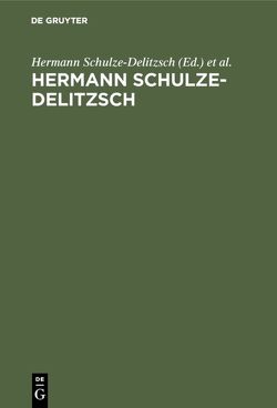 Hermann Schulze-Delitzsch von Schulze-Delitzsch,  Hermann, Thorwart,  Friedrich