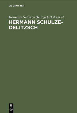 Hermann Schulze-Delitzsch von Schulze-Delitzsch,  Hermann, Thorwart,  Friedrich