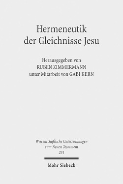 Hermeneutik der Gleichnisse Jesu von Kern,  Gabi, Zimmermann,  Ruben