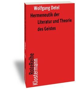 Hermeneutik der Literatur und Theorie des Geistes von Detel,  Wolfgang