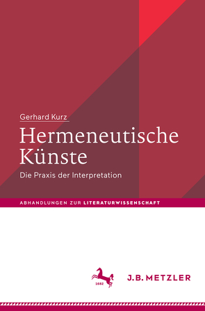 Hermeneutische Künste von Kurz,  Gerhard