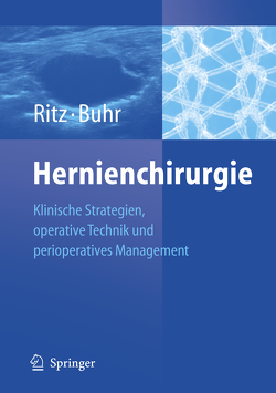 Hernienchirurgie von Buhr,  Heinz Johannes, Ritz,  Jörg-Peter