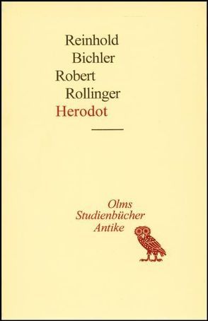 Herodot von Bichler,  Reinhold, Rollinger,  Robert