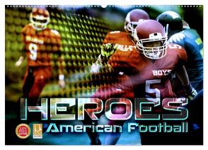 HEROES – American Football (Wandkalender 2024 DIN A2 quer), CALVENDO Monatskalender von Bleicher,  Renate