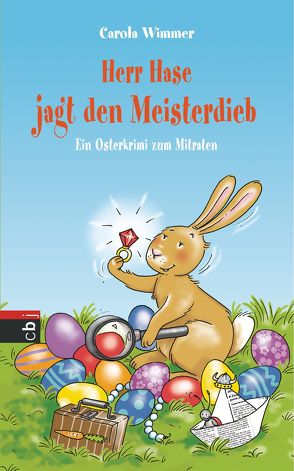 Herr Hase jagt den Meisterdieb von Wimmer,  Carola