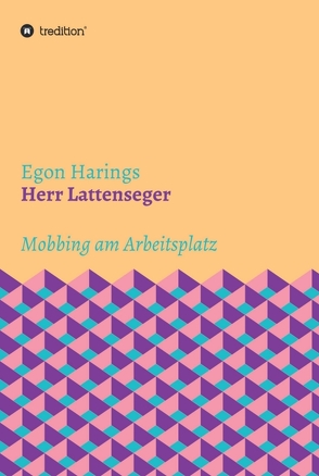 Herr Lattenseger von Harings,  Egon