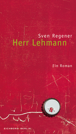 Herr Lehmann von Regener,  Sven