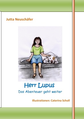 Herr Lupus von Neuschäfer,  Jutta