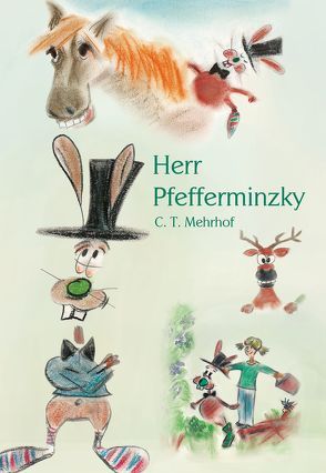 Herr Pfefferminzky von Mehrhof,  C. T.