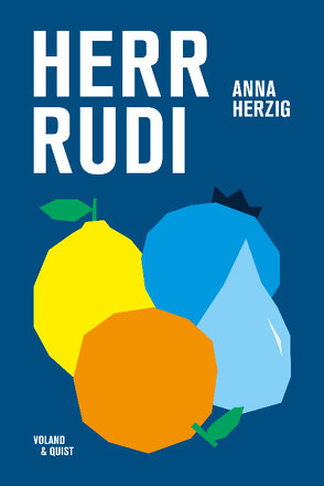 Herr Rudi von Herzig,  Anna