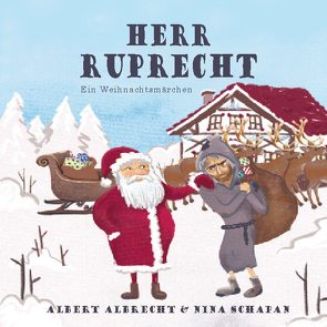 Herr Ruprecht von Albrecht,  Albert, Schapan,  Nina