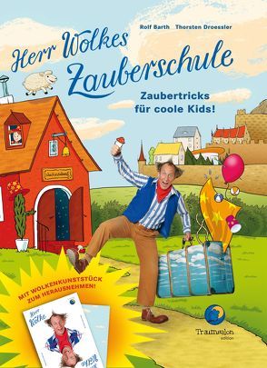 Herr Wolkes Zauberschule von Barth,  Rolf, Droessler,  Thorsten