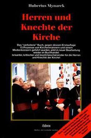 Herren und Knechte der Kirche von Hoevels,  Fritz Erik, Mynarek,  Hubertus