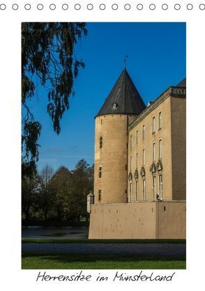 Herrensitze im Münsterland (Tischkalender 2019 DIN A5 hoch) von Bücker,  Michael, Grasse,  Dirk, Hegerfeld-Reckert,  Anneli, Uppena,  Leon