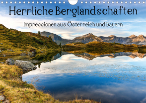 Herrliche Berglandschaften – Impressionen aus Österreich und BayernAT-Version (Wandkalender 2021 DIN A4 quer) von Aigner,  Susanne, Brandstätter,  Hannes