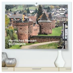Herrliches Hessen – Büdingen (hochwertiger Premium Wandkalender 2024 DIN A2 quer), Kunstdruck in Hochglanz von Bartruff,  Thomas