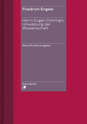 Herrn Eugen Dühring’s Umwälzung der Wissenschaft von Engels,  Friedrich
