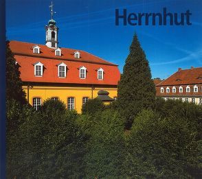 Herrnhut von Böwing,  Holger, Fiebrandt,  Christiane, Fischer,  Hans-Georg