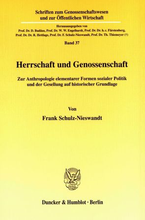 Herrschaft und Genossenschaft. von Schulz-Nieswandt,  Frank