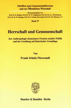 Herrschaft und Genossenschaft. von Schulz-Nieswandt,  Frank